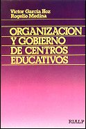 Organización y gobierno de centros educativos, de Medina Rubio, Rogelio | portada del libro