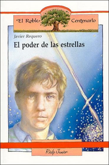 El poder de las estrellas, de Requero Ibañez, Javier | portada del libro