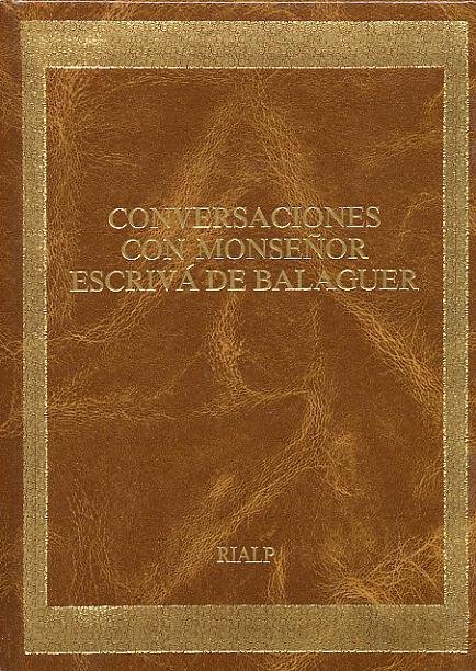 Conversaciones con Mons. Escrivá (ed. Conmemorativa), de Varios autores | portada del libro