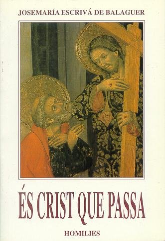 És Crist que passa. (Catalán bolsillo, rústica), de Escrivá de Balaguer | portada del libro