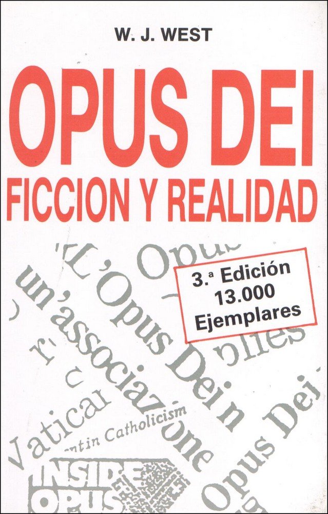 Opus Dei: ficción y realidad, de West, William J. | portada del libro