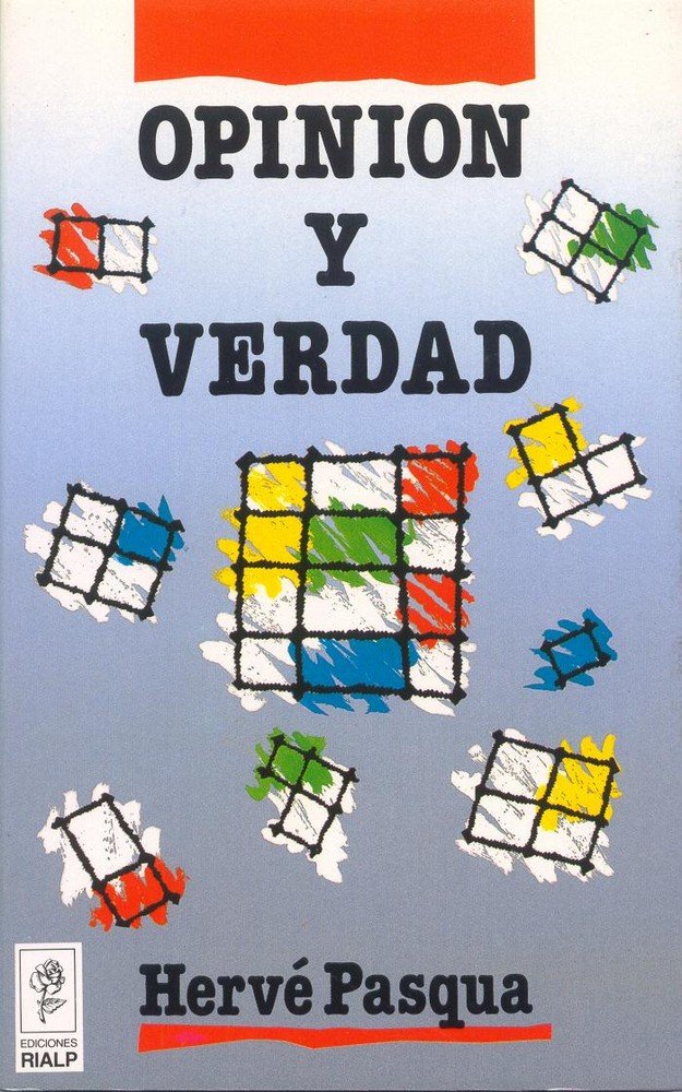 Opinión y verdad, de Pasqua, Hervé | portada del libro