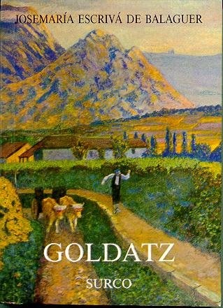 Goldatz. (Surco en euskera), de Escrivá de Balaguer, Josemaría | portada del libro