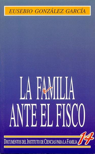 La familia ante el fisco, de González García, Eusebio | portada del libro