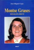 Montse Grases. Biografía breve, de José Miguel Cejas Arroyo | portada del libro