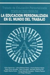 La educación personalizada en el mundo del trabajo, de García Hoz, Víctor | portada del libro