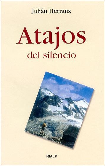 Atajos del silencio, de Herránz Casado, Julián | portada del libro
