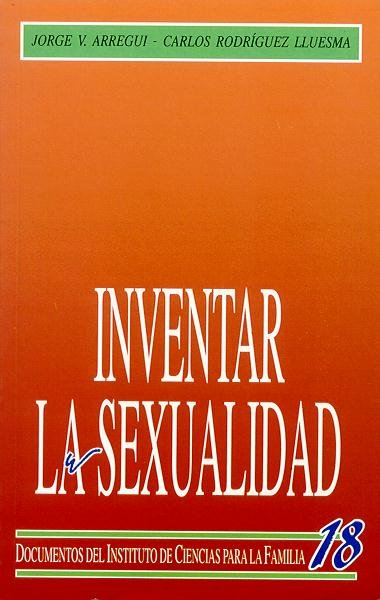 Inventar la sexualidad. Sexo, naturaleza y cultura, de Rodríguez Lluesma, Carlos | portada del libro