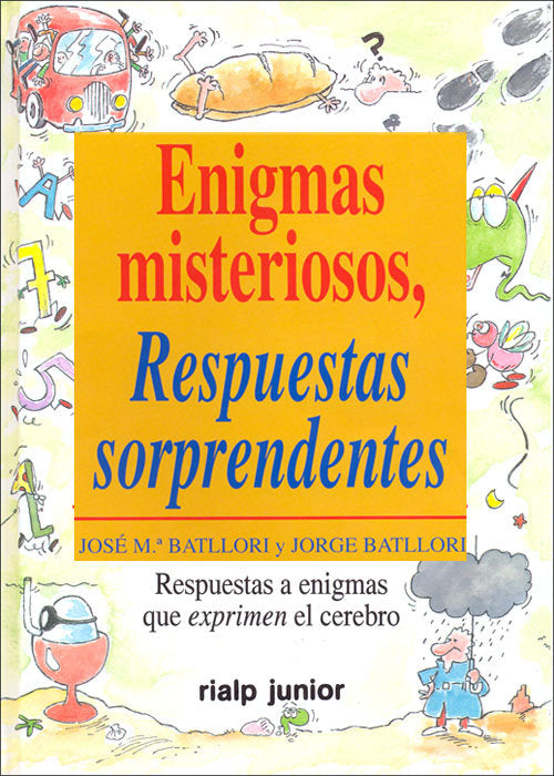 Enigmas misteriosos. Respuestas sorprendentes, de Batllori Aguila, Jorge | portada del libro