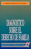 DIAGNOSTICO SOBRE EL DERECHO DE FAMILIA, de MARTINEZ DE AGUIRRE Y ALDAZ, CARLOS | portada del libro
