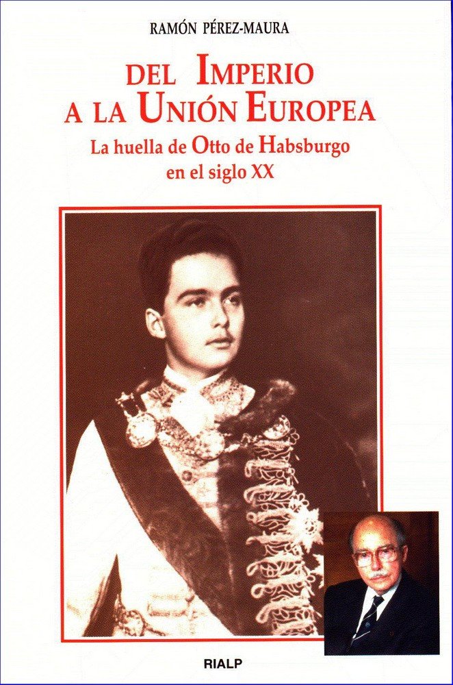 Del Imperio a la Unión Europea, de Pérez-Maura García, Ramón | portada del libro