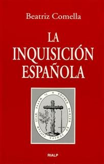 La Inquisición española, de Comella Gutiérrez, Beatriz | portada del libro