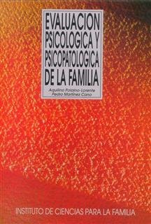 Evaluación psicológica y psicopatológica de la familia, de Martínez Cano, Pedro | portada del libro