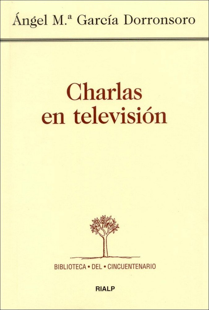 Charlas en televisión, de García Dorronsoro, Ángel Mª | portada del libro