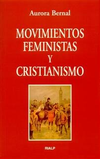 Movimientos feministas y Cristianismo, de Bernal Martínez Soria, Aurora | portada del libro