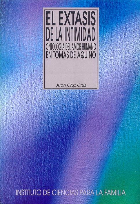 El éxtasis de la intimidad, de Cruz Cruz, Juan | portada del libro