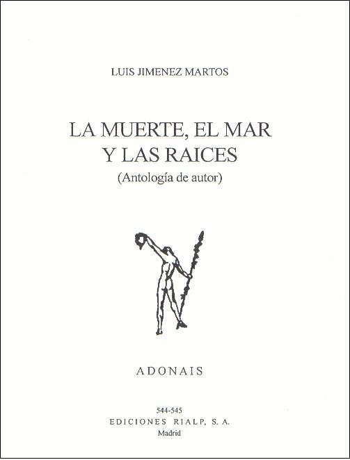 La muerte, el mar y las raíces, de Jiménez Martos | portada del libro
