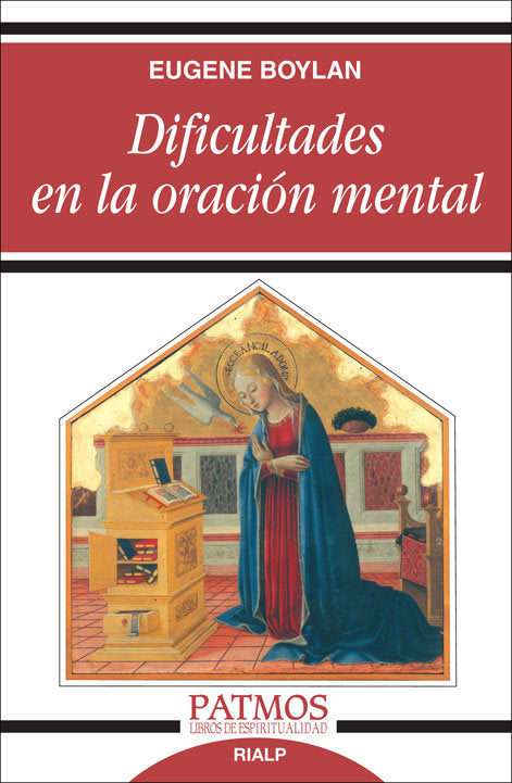 Dificultades en la oración mental, de Boylan, Eugene | portada del libro