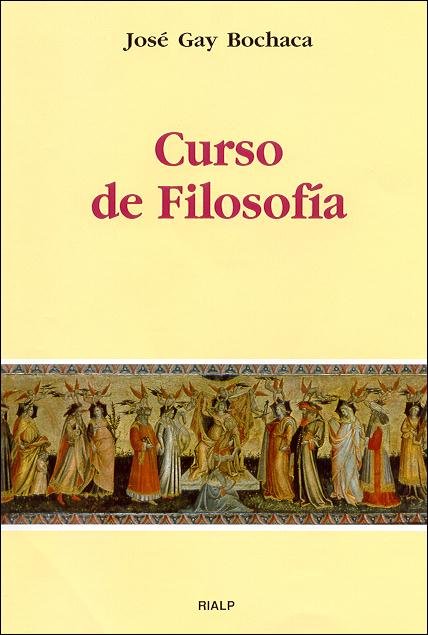 Curso de filosofía, de Gay Bochaca, José | portada del libro