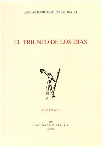 El triunfo de los días, de Gómez-Coronado Vinuesa | portada del libro