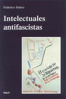 Intelectuales antifascistas, de Suárez Verdeguer, Federico | portada del libro