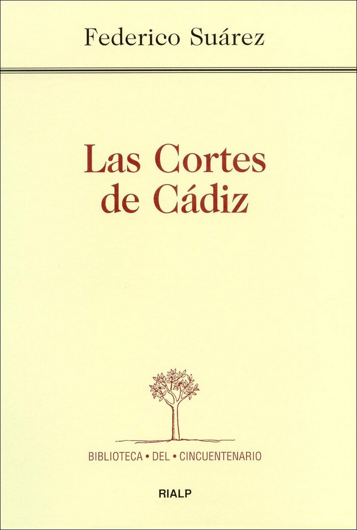 Las Cortes de Cádiz, de Suárez Verdeguer, Federico | portada del libro