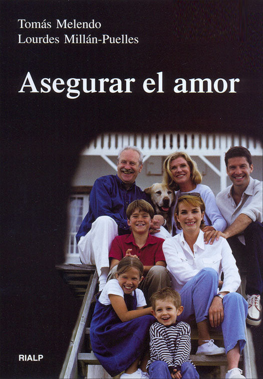 Asegurar el amor, de Millán-Puelles, Lourdes | portada del libro