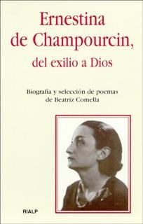 Ernestina de Champourcin, del exilio a Dios, de Comella Gutiérrez, Beatriz | portada del libro