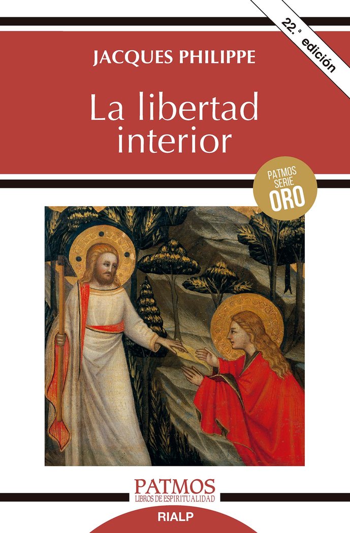 La libertad interior, de Philippe, Jacques | portada del libro
