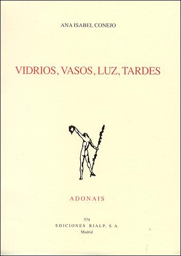 Vidrios, vasos, luz, tardes, de Conejo Alonso, Ana Isabel | portada del libro