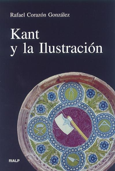 Kant y la Ilustración, de Corazón González, Rafael | portada del libro