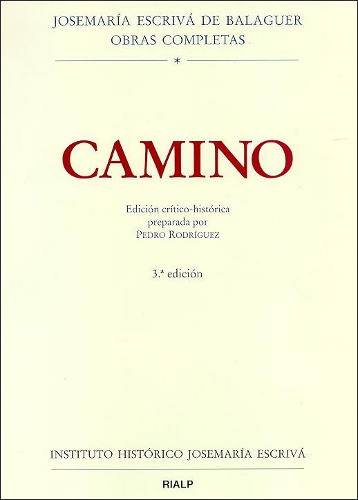 Camino. Edición crítico-histórica, de Rodríguez García, Pedro | portada del libro