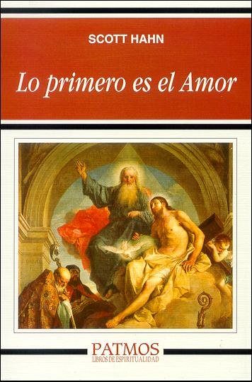 Lo primero es el Amor, de Hahn, Scott | portada del libro