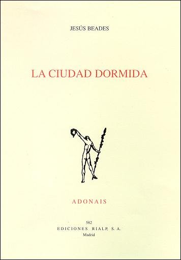 La ciudad dormida, de Beades, Jesús | portada del libro