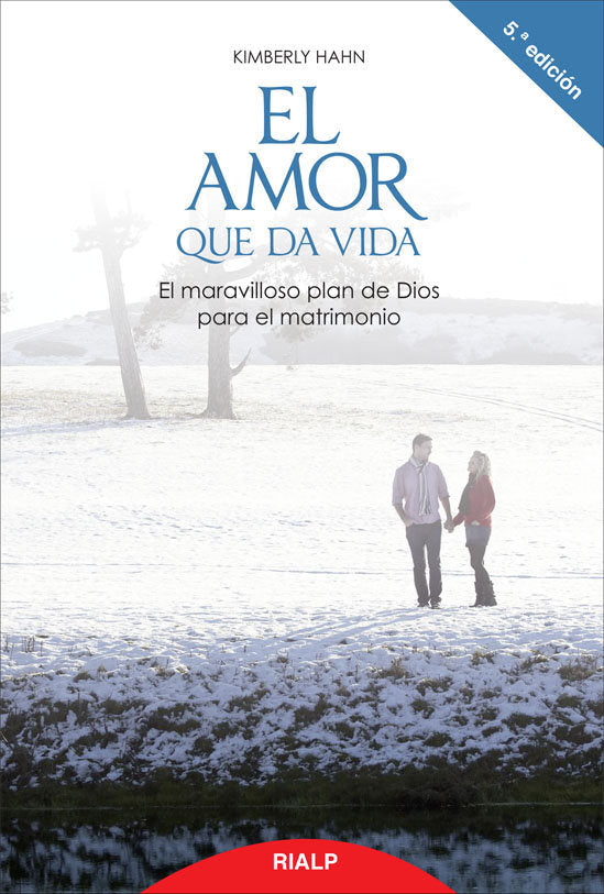 El amor que da vida, de Hahn, Kimberly | portada del libro