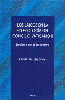 Los laicos en la Eclesiología del Concilio Vaticano II, de Pallitero Iglesias, Ramiro | portada del libro