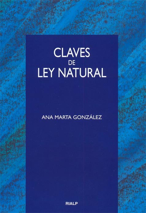 Claves de ley natural, de González González, Ana Marta | portada del libro