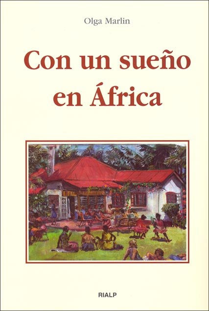 Con un sueño en África, de Marlin, Olga | portada del libro