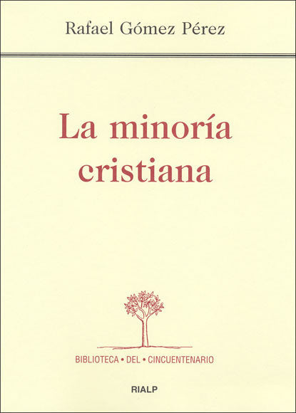 La minoría cristiana, de Gómez Pérez, Rafael | portada del libro