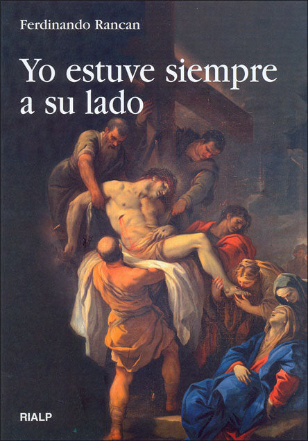 Yo estuve siempre a su lado, de Rancan, Ferdinando | portada del libro