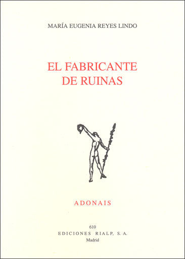 El fabricante de ruinas, de Reyes Lindo | portada del libro