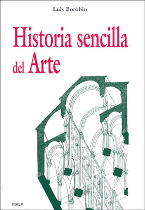Historia sencilla del arte, de Borobio Navarro, Luis | portada del libro