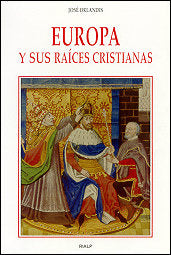 Europa y sus raices cristianas, de Orlandis Rovira | portada del libro