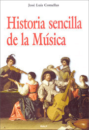 Historia sencilla de la música, de Comellas García-Llera | portada del libro