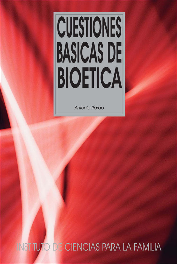 Cuestiones básicas de Bioética, de Pardo Caballos, Antonio | portada del libro