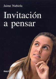 INVITACION A PENSAR, de NUBIOLA AGUILAR | portada del libro