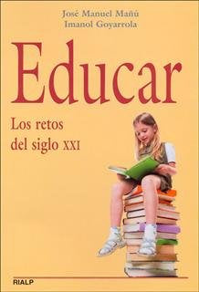 Educar. Los retos del siglo XXI, de Mañú Noain | portada del libro