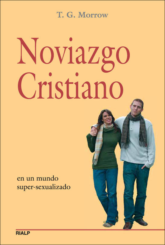 Noviazgo cristiano en un mundo super-sexualizado, de Gregory Morrow, Thomas | portada del libro