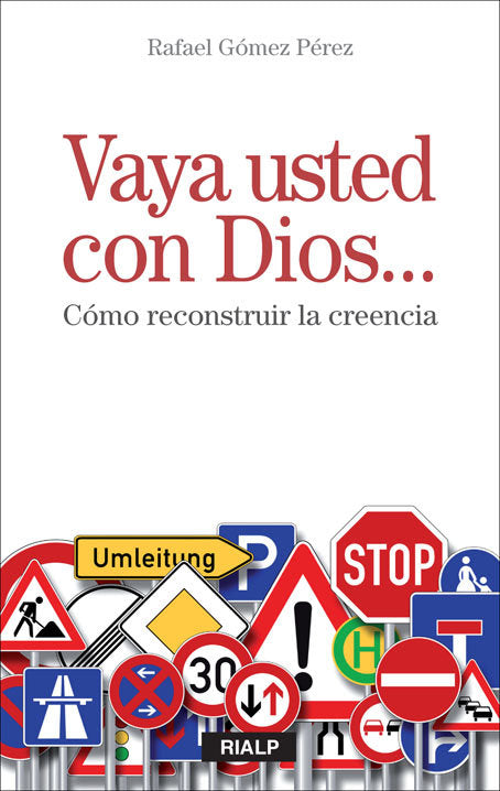 Vaya usted con Dios..., de Gómez Pérez, Rafael | portada del libro