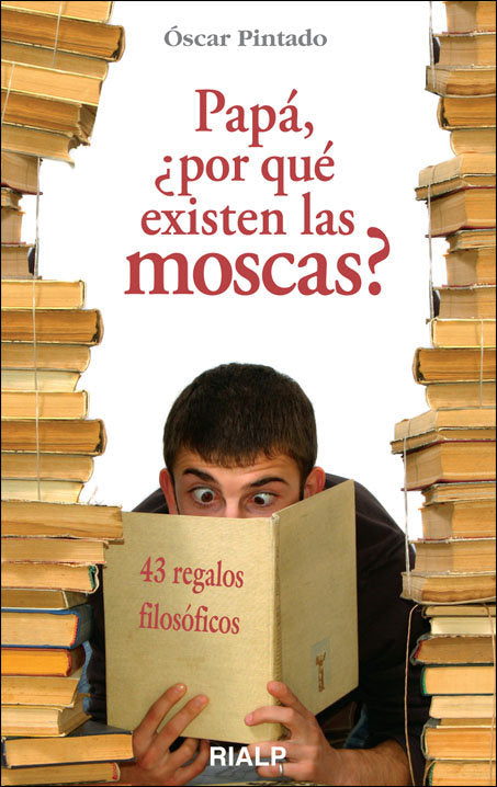 Papá, ¿por qué existen las moscas?, de Pintado Fernández, Oscar | portada del libro